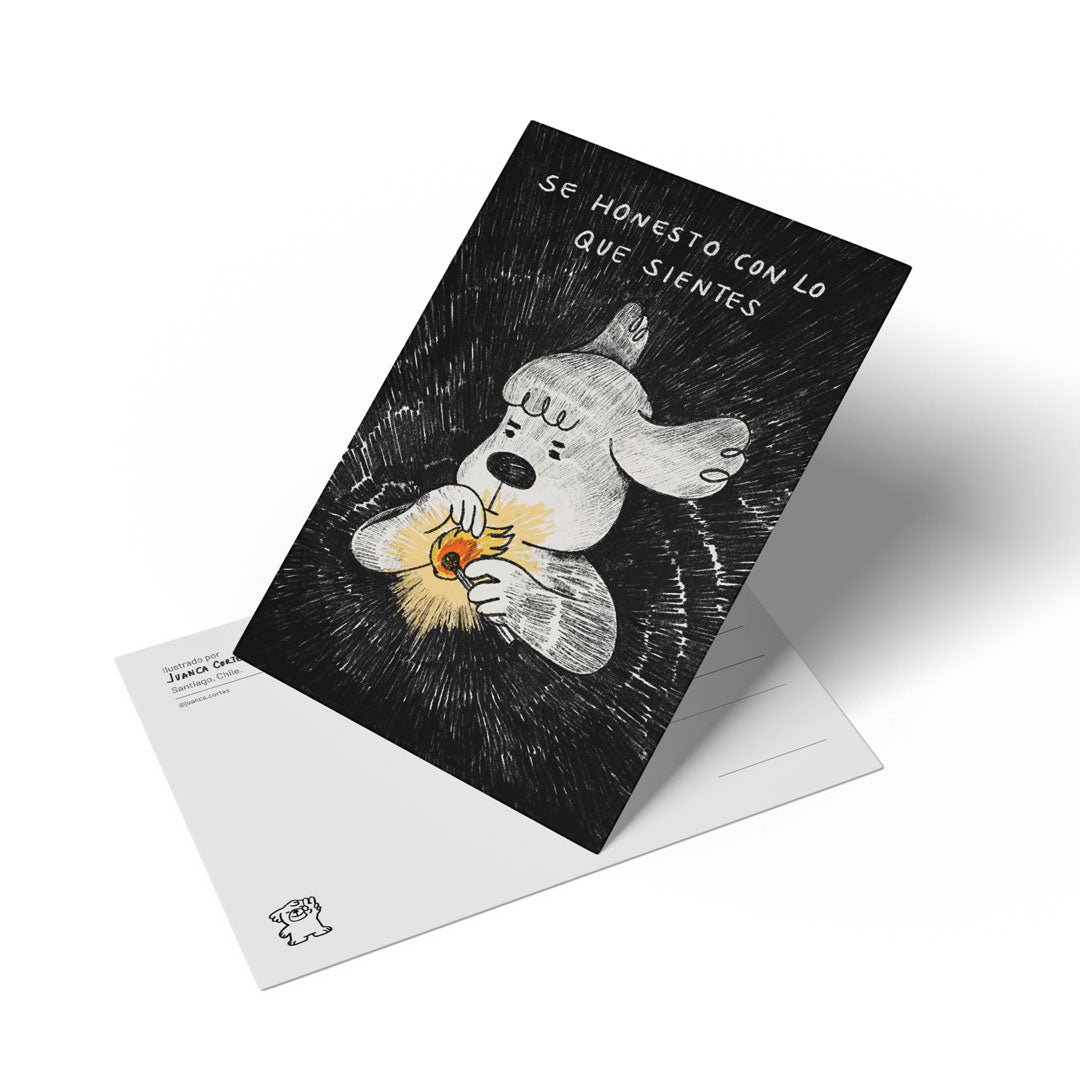 Postal "Se honesto con lo que sientes"